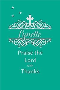 Lynette Praise the Lord with Thanks