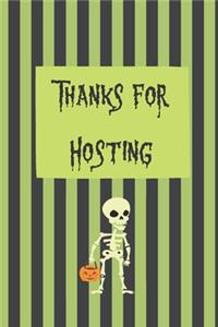 Thanks for Hosting