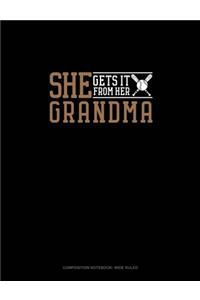 She Gets It From Her Grandma (Softball)