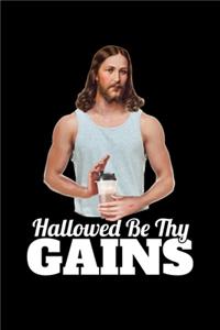 Hallowed be thy Gains: Journal / Notebook / Diary Gift - 6"x9" - 120 pages - White Lined Paper - Matte Cover"