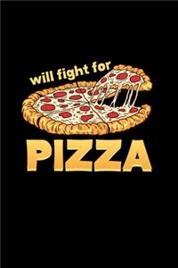 Will Fight For Pizza: Dot Grid Journal 6x9 - Jiu Jitsu Martial Arts Krav Maga Taekwondo Notebook I Funny Karate Kickboxing BJJ Gift