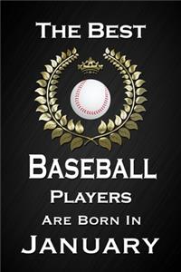 The Best Baseball Players Are Born In January