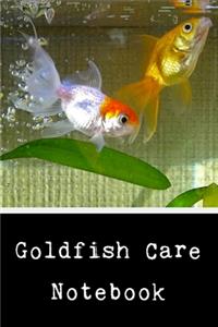 Goldfish Care Notebook