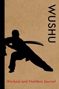 Wushu Workout and Nutrition Journal