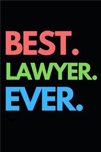 Best. Lawyer. Ever