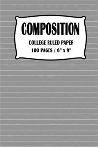 Composition College Ruled Paper Notebook