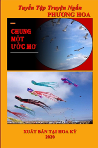 Chung MỘt ƯỚc MƠ