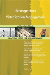 Heterogeneous Virtualization Management