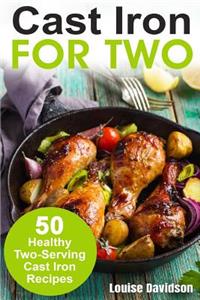Cast Iron for Two
