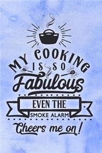 My Cooking Is So Fabulous