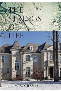 STRINGS OF LIFE A Novel
