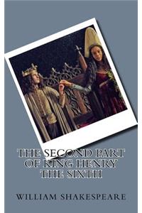 The Second Part of King Henry the Sixth