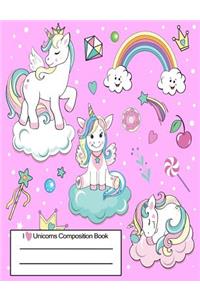 I Love Unicorns Composition Book