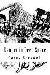 Danger in Deep Space