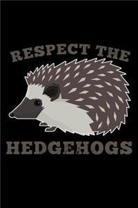 Respect the Hedgehogs