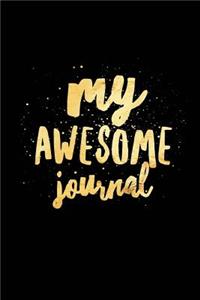 My Awesome Journal
