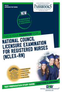 National Council Licensure Examination for Registered Nurses (Nclex-Rn) (Ats-75)