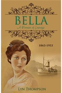 Bella - A Woman of Courage