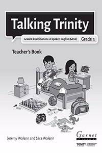 TALKING TRINITY GESE GRADE 4 TEACHERS BO