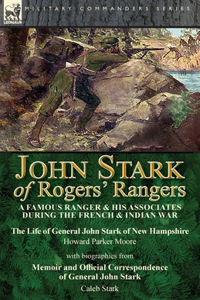 John Stark of Rogers' Rangers