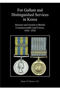 For Gallant and Distinguished Services in Korea