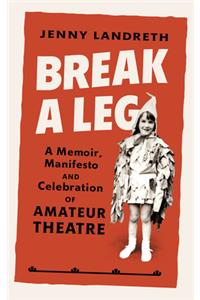 Break a Leg