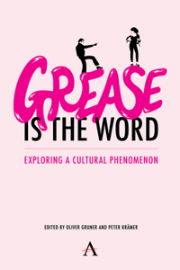 'Grease Is the Word'