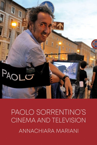 Paolo Sorrentino's Cinema and Television