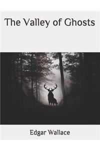 The Valley of Ghosts