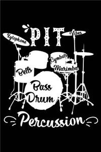 Pit Xylophone Vibes Bells Cymbals Marimba Bass Drum Percussion