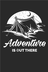 Adventure Is Out There