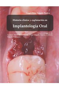 Historía clínica y exploración en Implantología Oral
