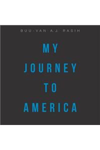 My Journey to America