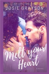 Melt Your Heart