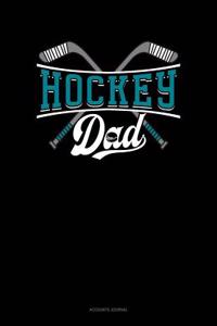 Hockey Dad: Accounts Journal