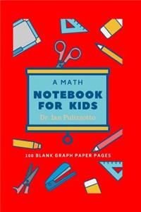 Math Notebook for Kids