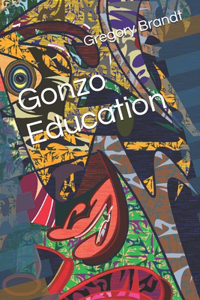 Gonzo Education