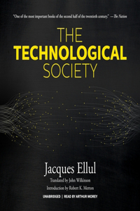 Technological Society Lib/E