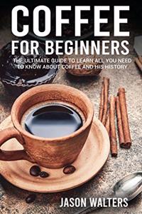 Coffee for Beginners