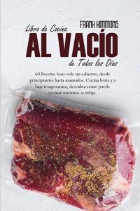 Libro de cocina al vacío de todos los días