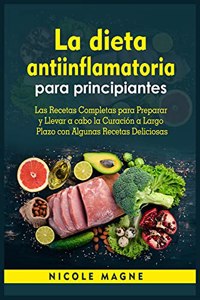 La dieta antiinflamatoria para principiantes