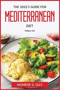 2022's guide for mediterranean diet