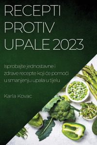 Recepti protiv upale 2023
