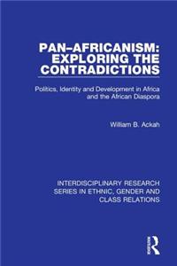 Pan-Africanism: Exploring the Contradictions