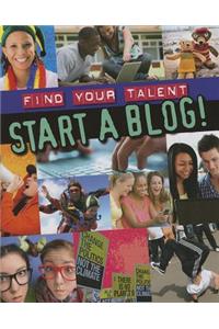 Start a Blog!