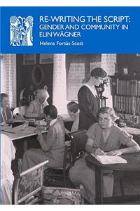 Re-Writing the Script: Gender and Community in Elin Wagner
