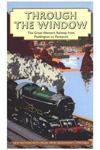 Through the Window: The Great Western Railway from Paddington to Penzance 1924