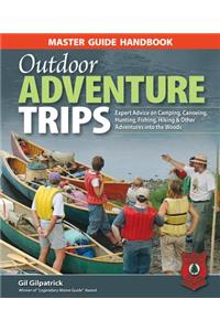 Master Guide Handbook to Outdoor Adventure Trips