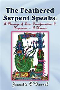 The Feathered Serpent Speaks
