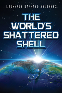 World's Shattered Shell